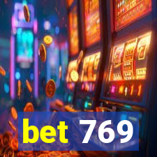 bet 769